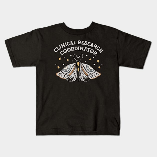 Clinical Research Coordinator - Boho Butterfly Design Kids T-Shirt by best-vibes-only